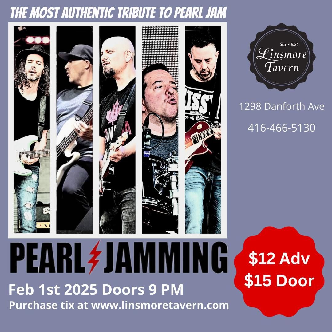 Pearl Jamming, The Ultimate Pearl Jam Tribute returns to the Linsmore Tavern in 2025!