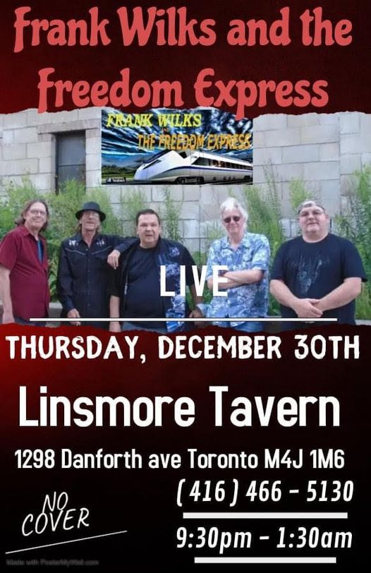 Frank Wilks & The Freedom Express Band Live at the Linsmore Tavern!