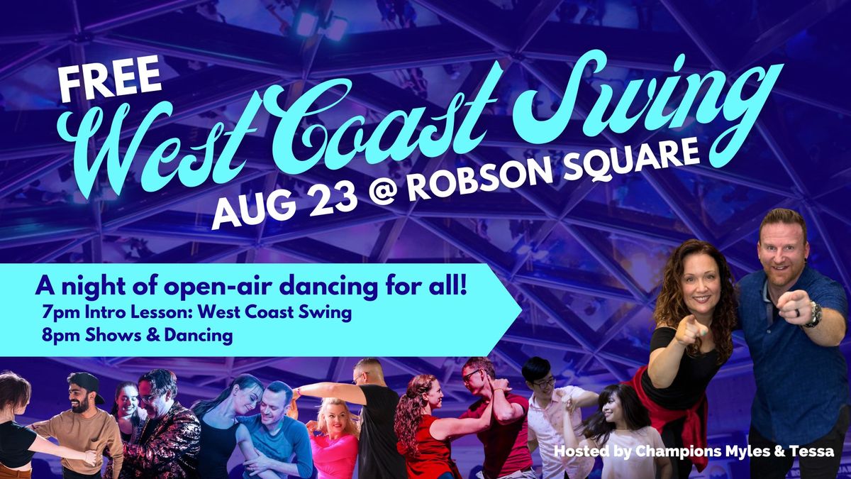West Coast Swing night at Robson Square Aug 23