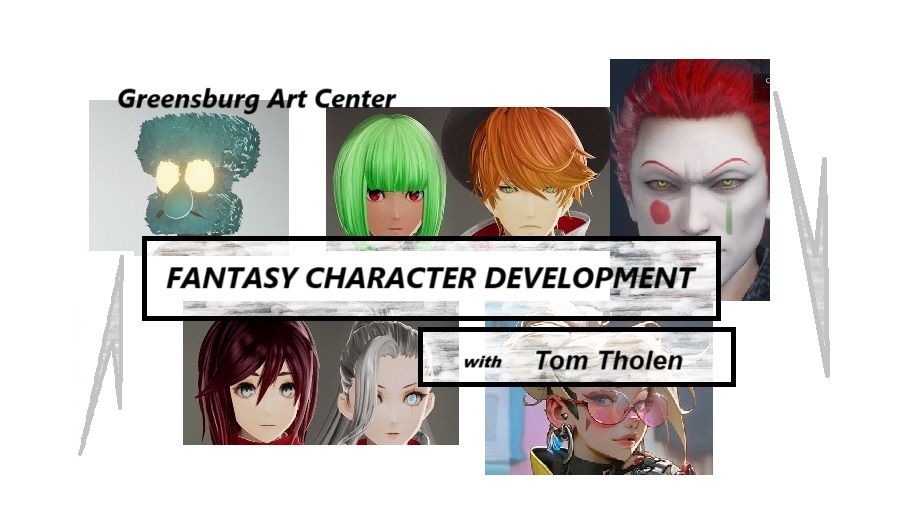 FANTASY CHARACTER DEVELOPMENT  with Tom Tholen