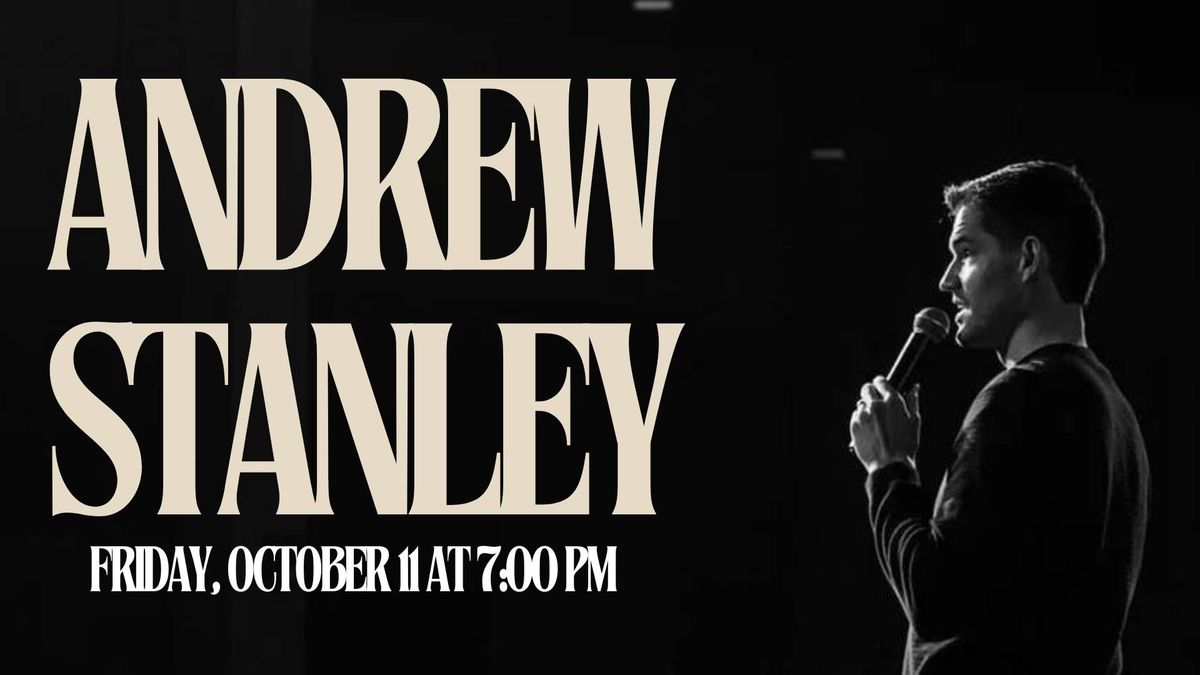 Comedy Night with Andrew Stanley 