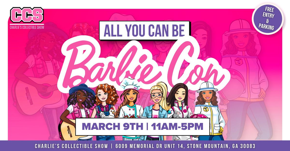 All You Can Be: Barbie Con