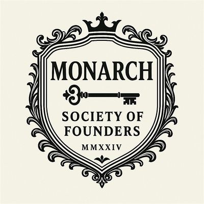Monarch Society of Founders + Monarch BIS