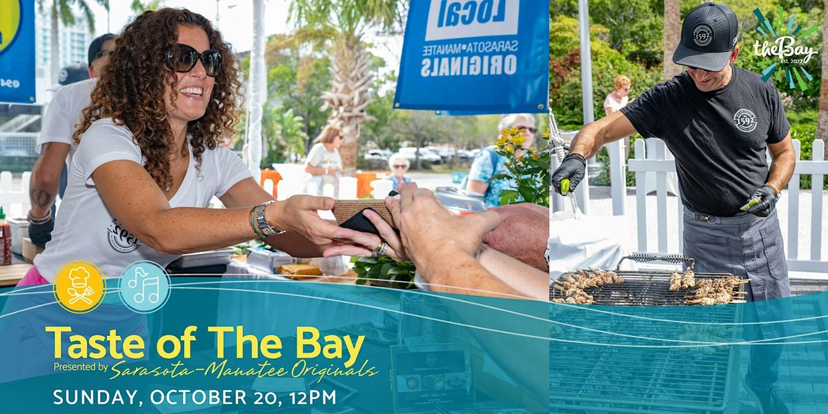 Taste of The Bay Presented by Sarasota-Manatee Originals