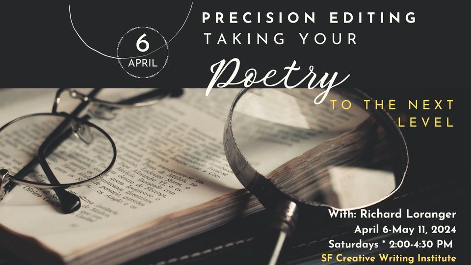 Precision Editing: Next Level Poetry