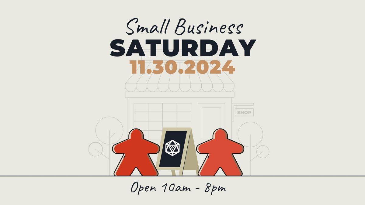 Small Business Saturday at Woodburn Games