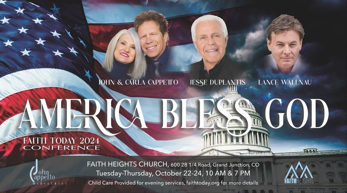 "America Bless God" Conference  October 22nd-24th, 2024