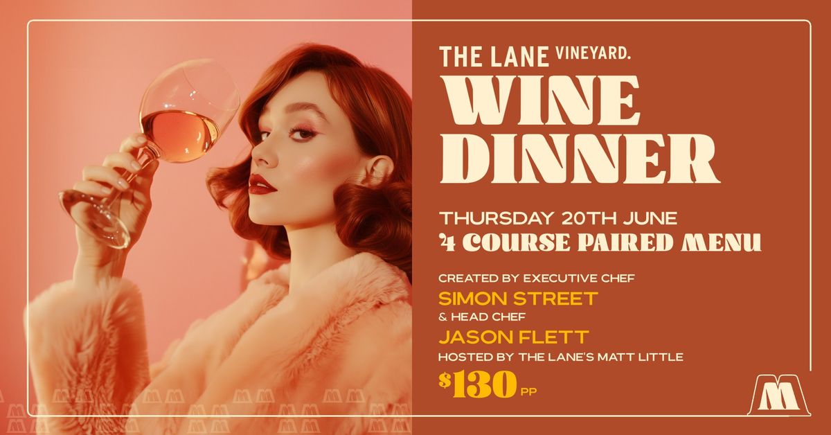 Maggie May Presents: The Lane Vineyard 4-Course Wine Dinner