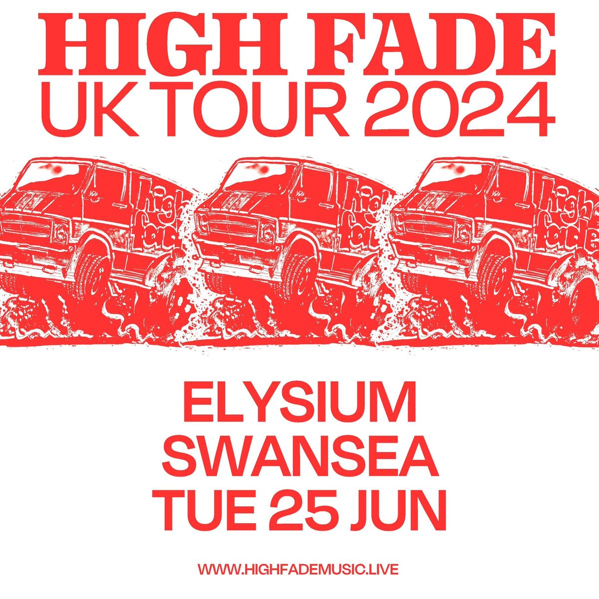High Fade plus special guests\/a gwesteion arbennig Nuns Of The Tundra + Suns Of Thunder