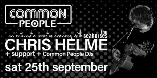 Common People: An Intimate Acoustic Evening with Chris Helme