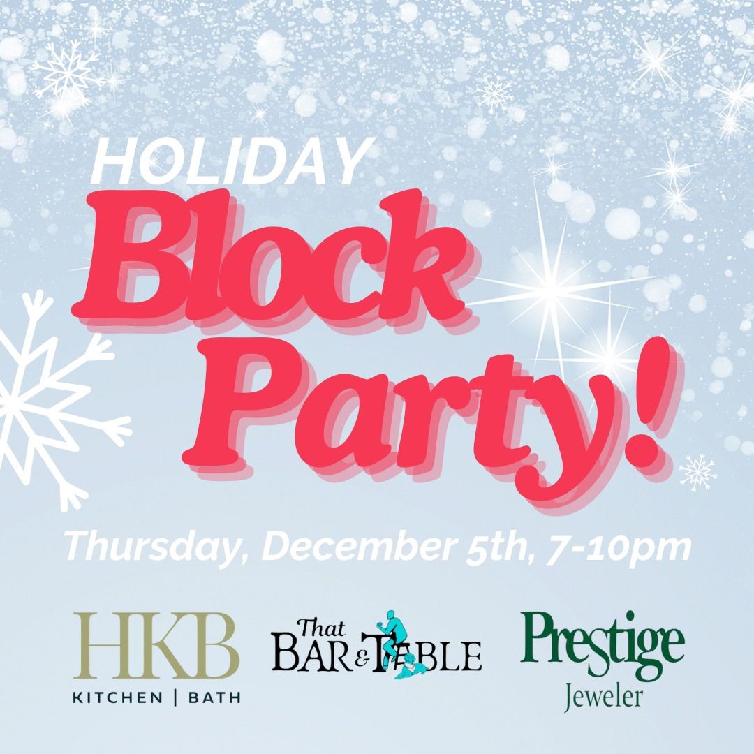 Holiday Block Party