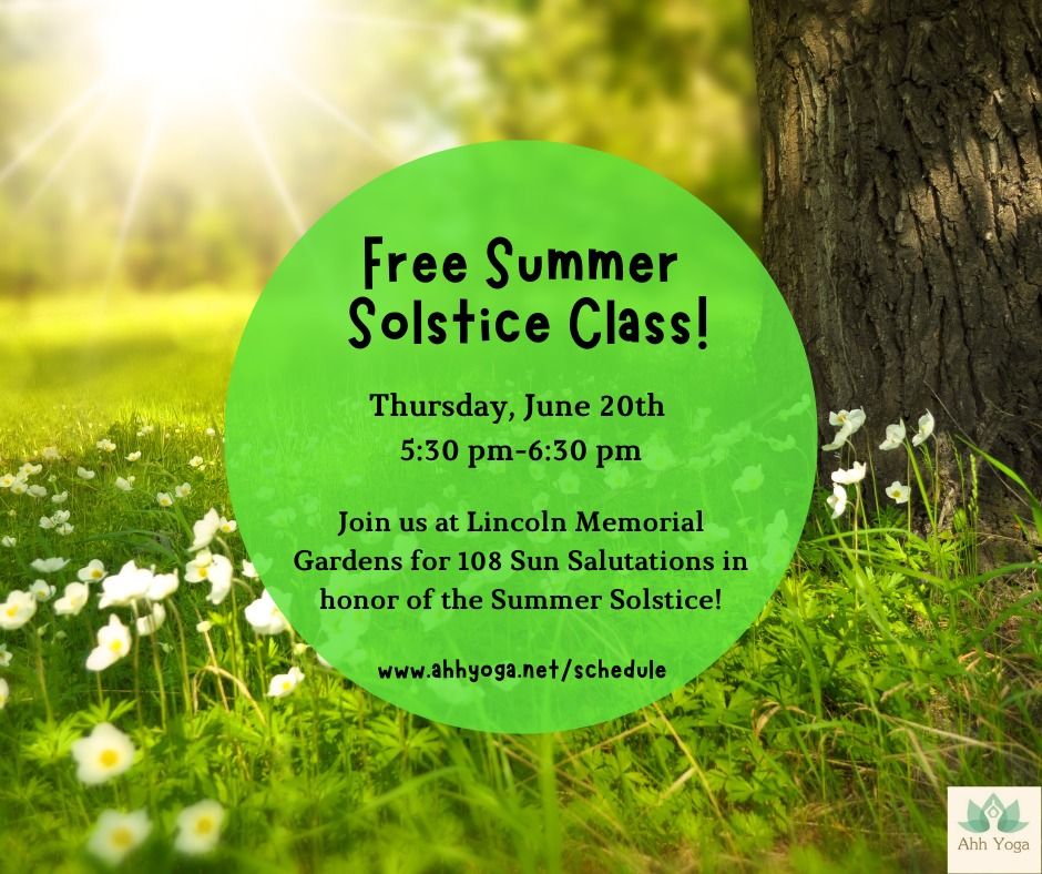FREE Summer Solstice Class -108 Sun Salutations! 