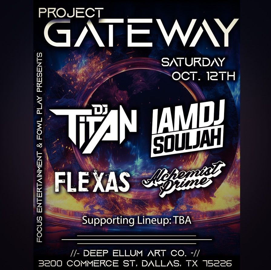 Project Gateway - DJ Titan, DJ Souljah, Larkside & Alchemist Prime