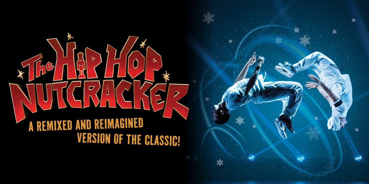 The Hip Hop Nutcracker