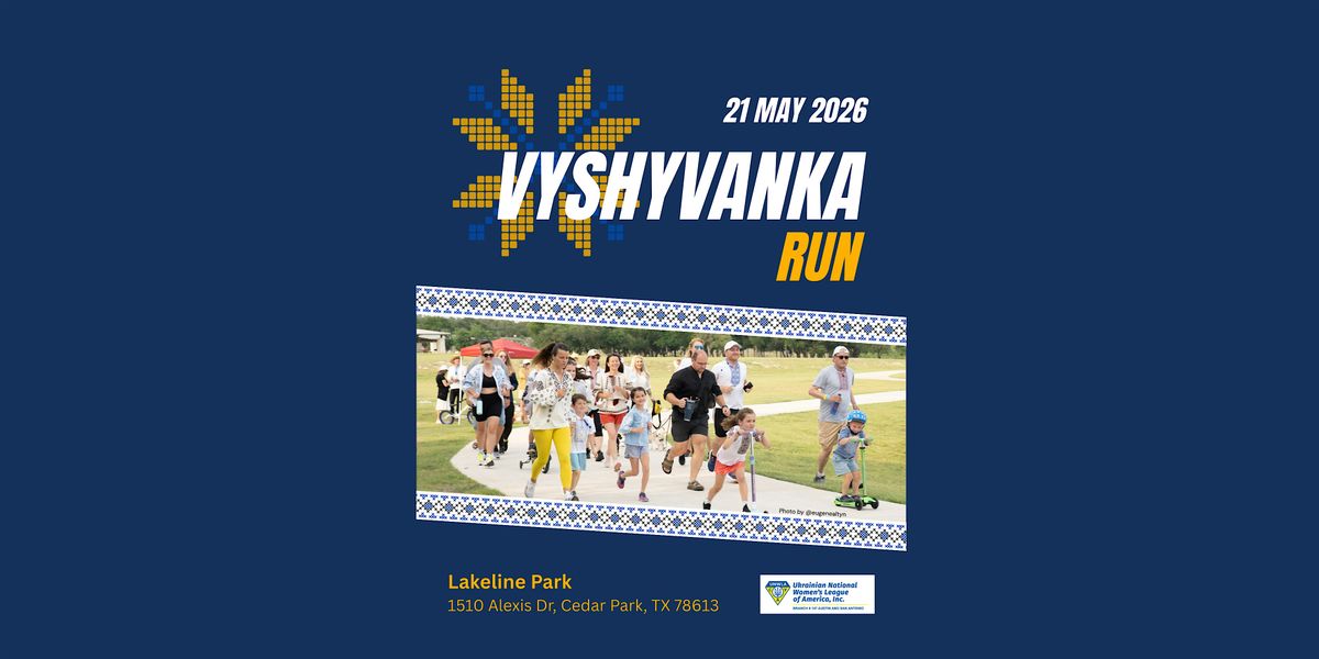 Annual Legendary Vyshyvanka Run