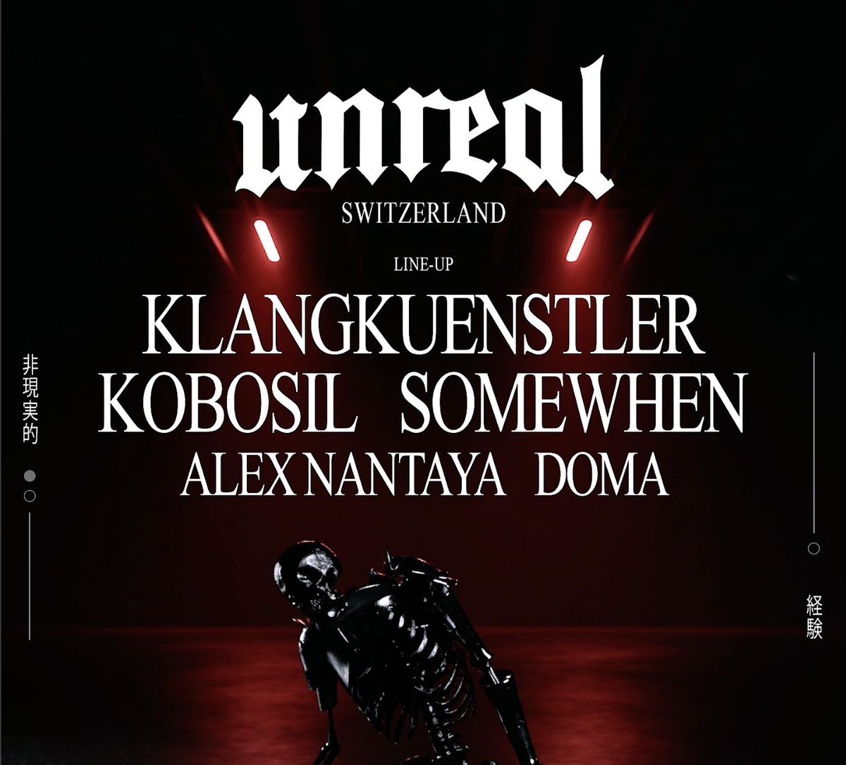 UNREAL Switzerland: KLANGKUENSTLER, KOBOSIL, SOMEWHEN, and more