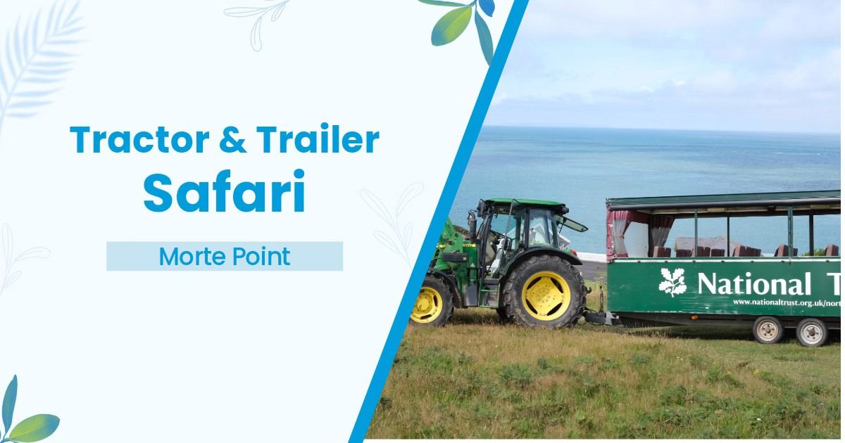 Tractor & Trailer Safari - Morte Point