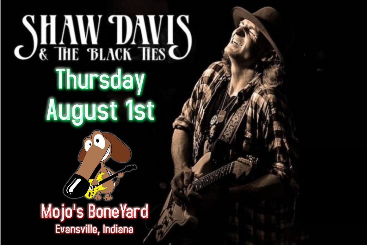 Shaw Davis & The Black Ties