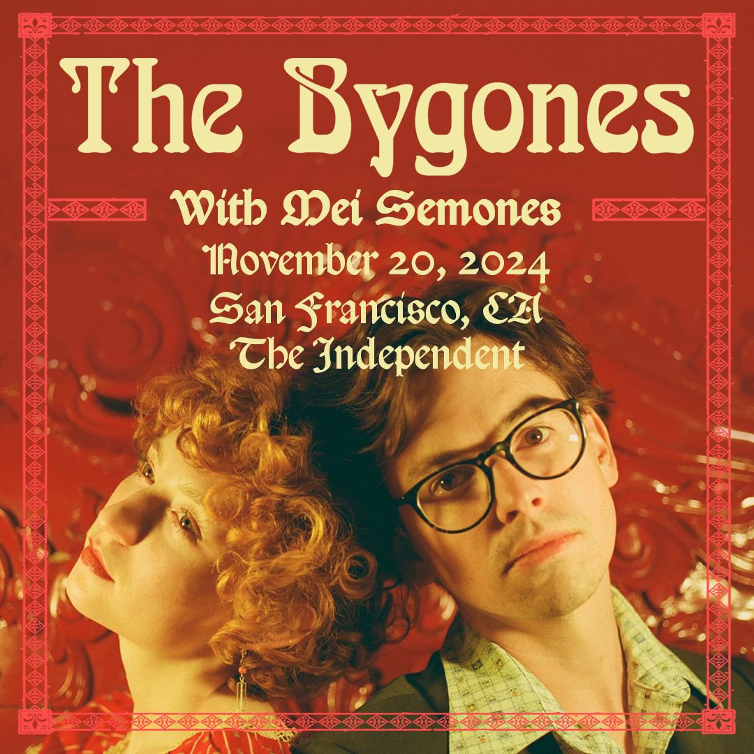 The Bygones with Mei Semones