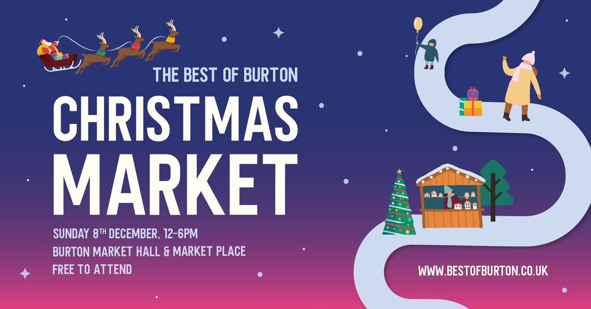 Best of Burton - Christmas Market