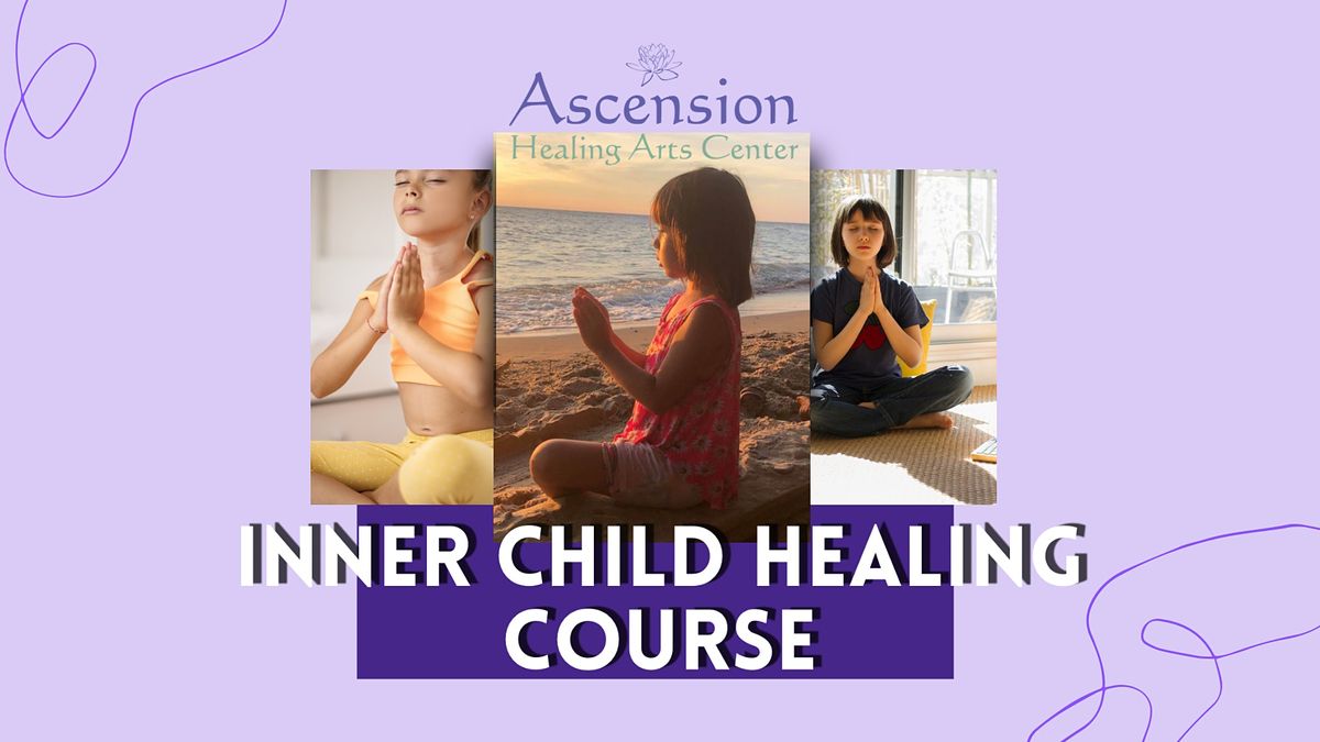 Inner Child Healing Course
