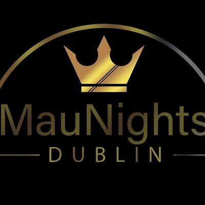 MauNights Dublin