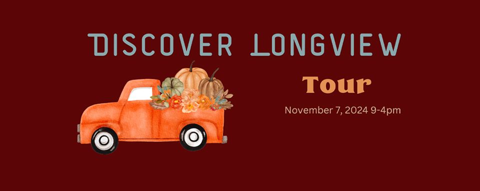 Discover Longview Tour