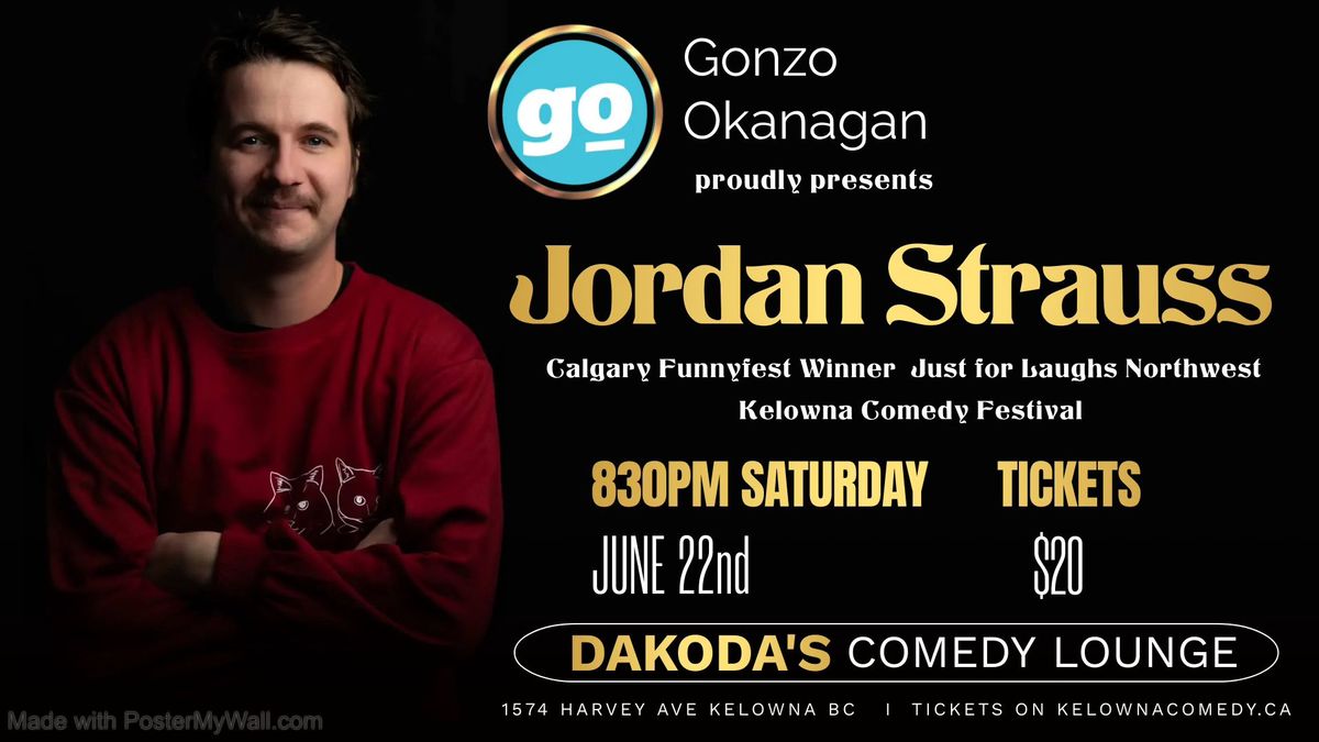 Jordan Strauss presented by Gonzo Okanagan