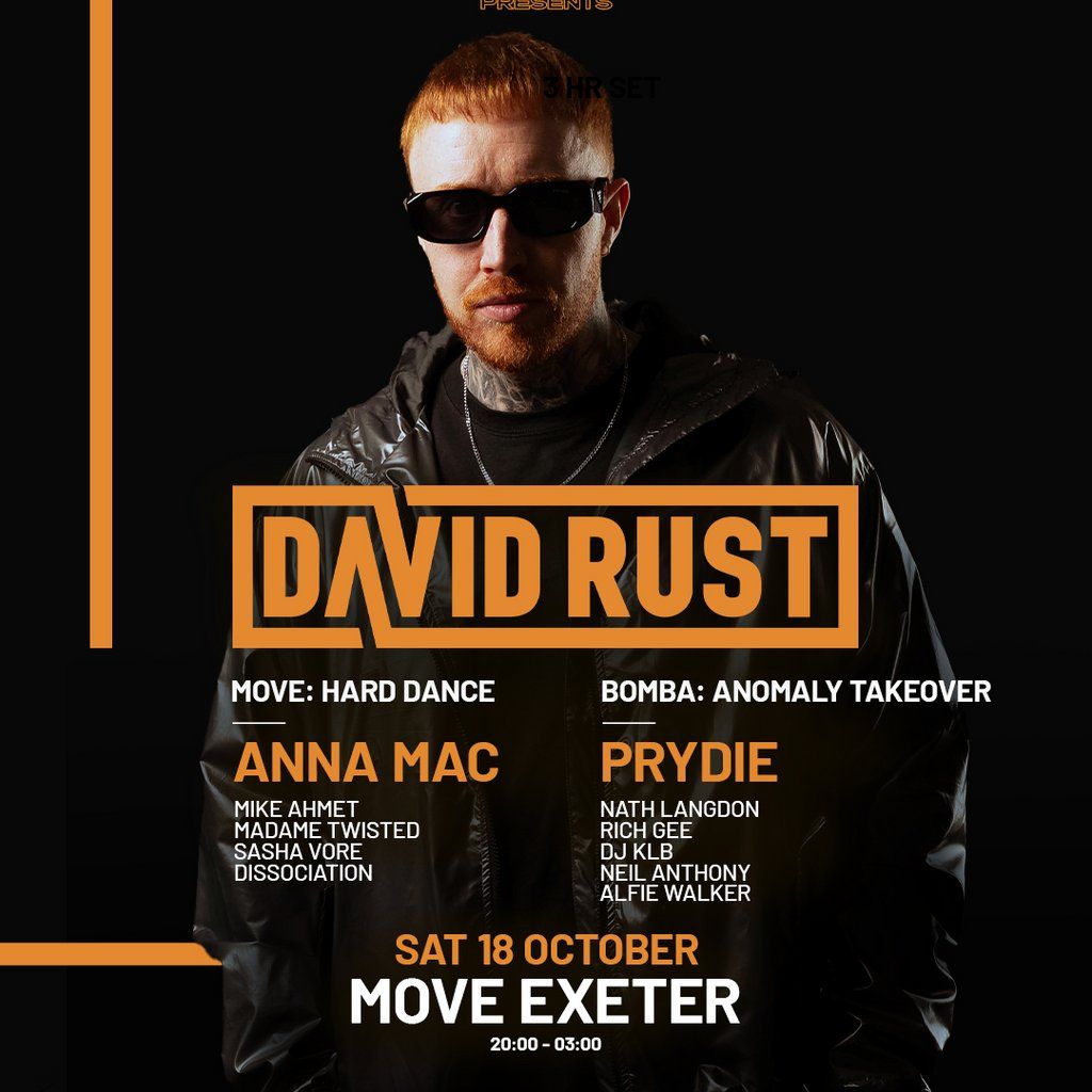 David Rust + Anna Mac + Prydie - Move 2 Floors - Exeter