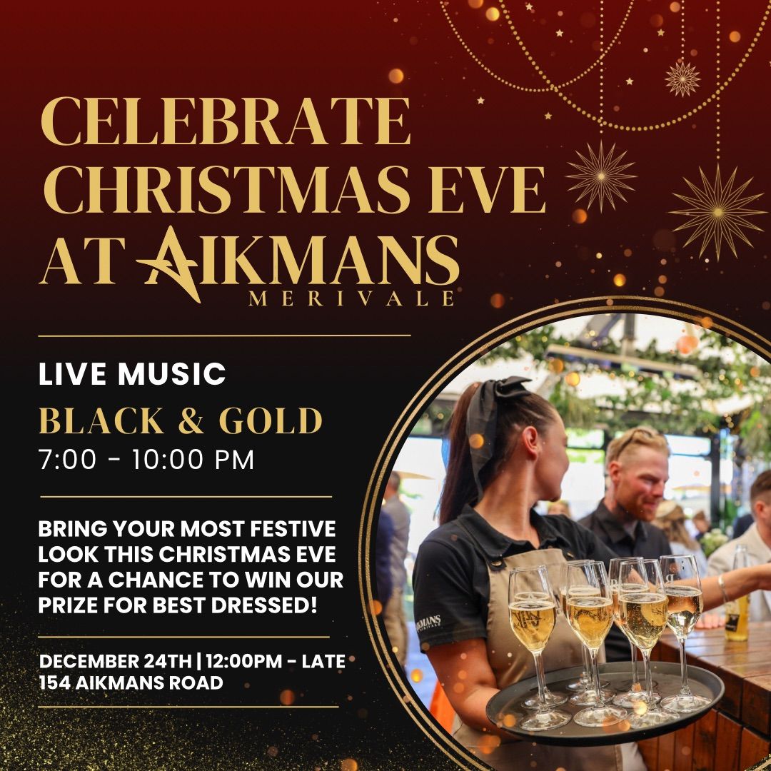 Christmas Eve at Aikmans Merivale 