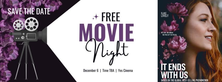 Free Movie Screening: It Ends with Us - A Night Benefitting Turning Point Domestic Violence Services