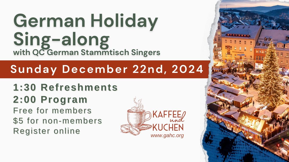 Kaffee und Kuchen: German Holiday Sing-Along