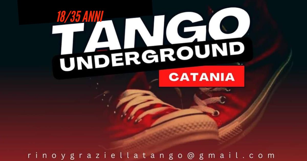 tango underground Catania 13 Gennaio 