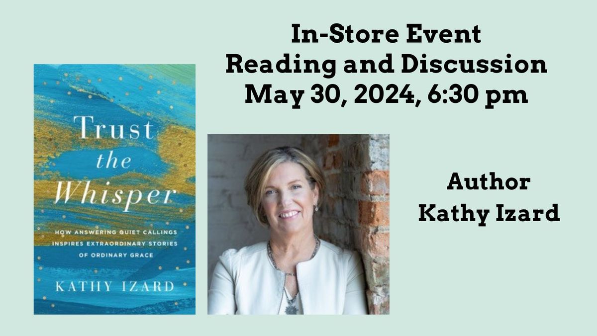 Author Kathy Izard Discusses Her Book Trust the Whisper