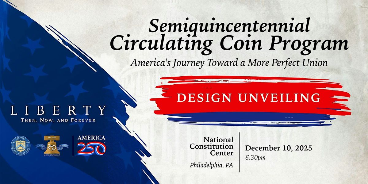 Semiquincentennial Circulating Coin Program Design Unveiling