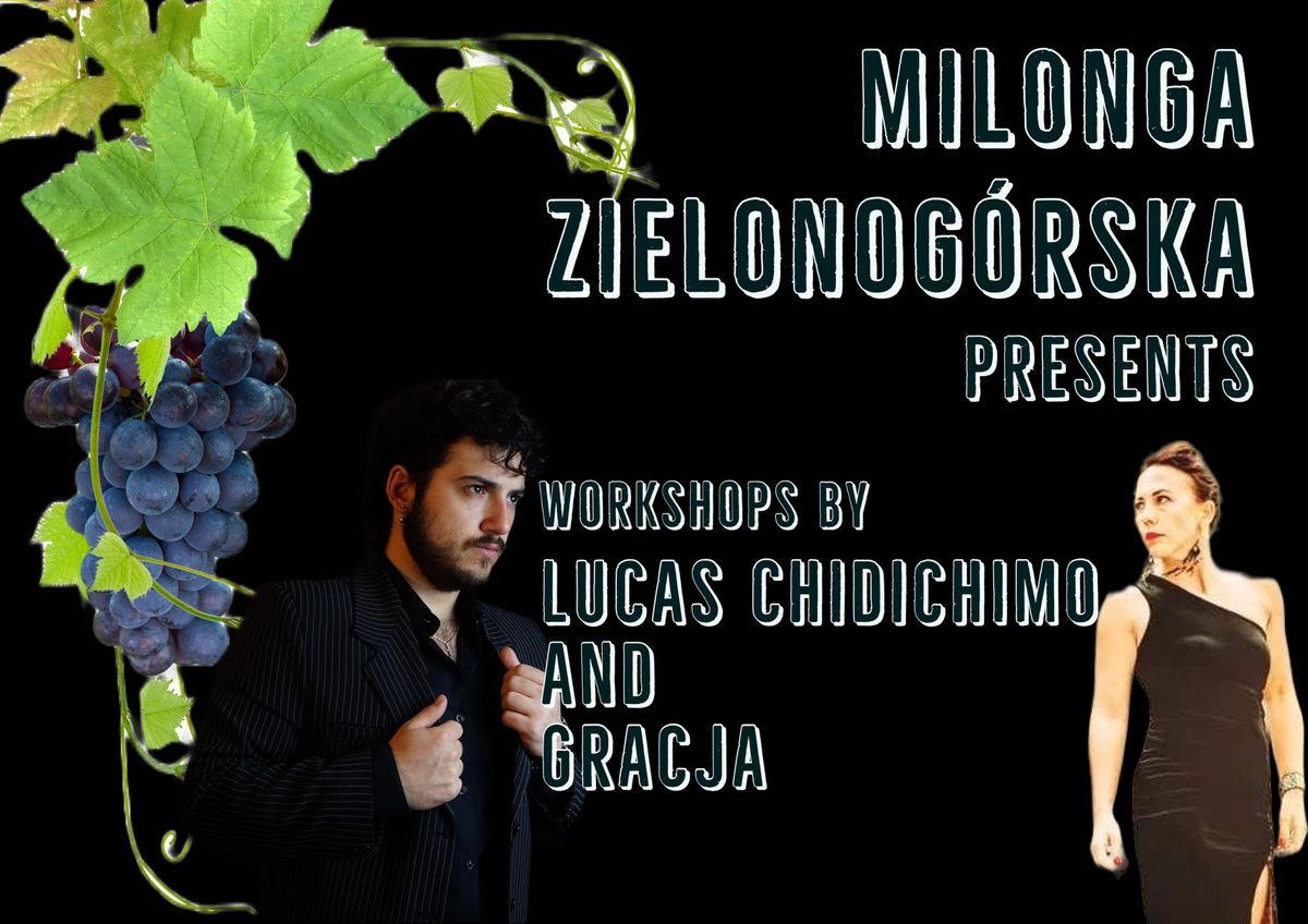 Warsztaty tanga z Gracj\u0105 (La Tormenta)  i Lucasem Chidichimo . Privy,milonga.