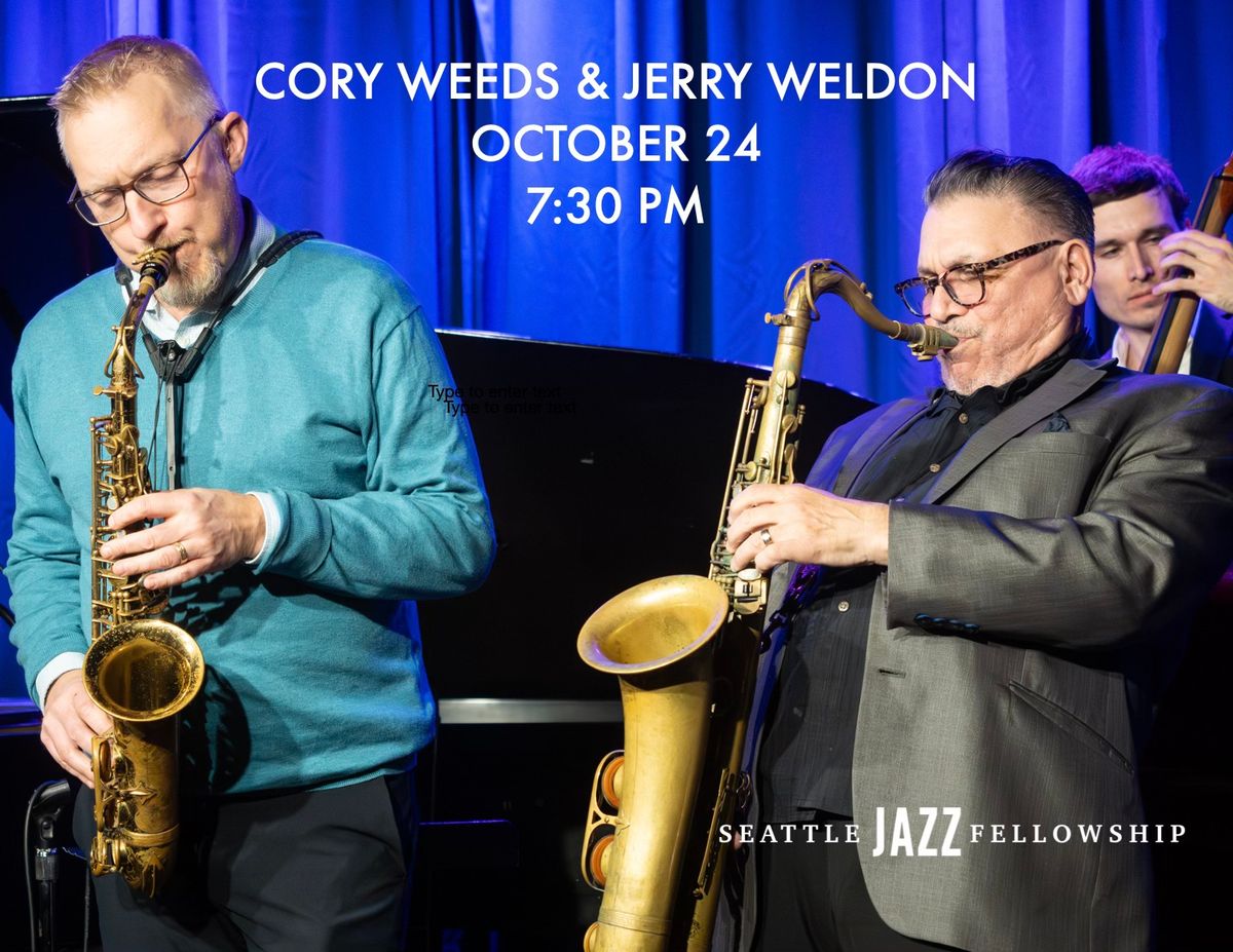 Cory Weeds & Jerry Weldon