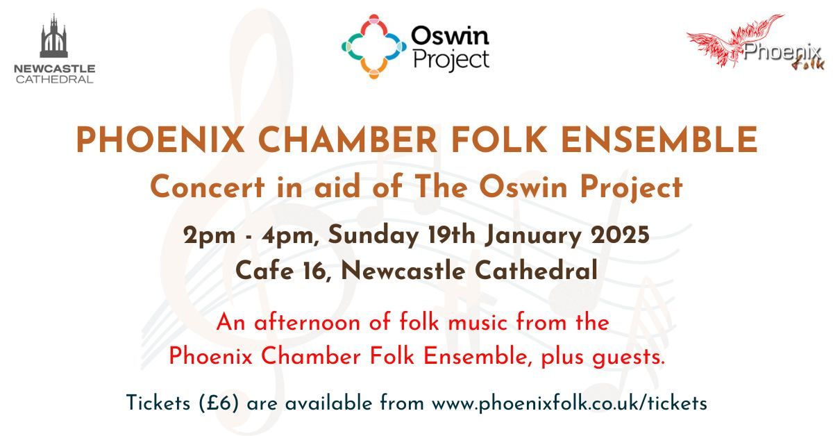 Phoenix Chamber Folk Ensemble: Concert in aid of The Oswin Project