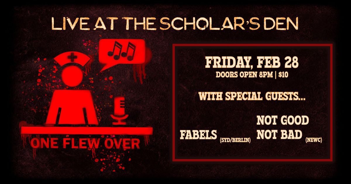 One Flew Over with Fabels & Not Good Not Bad \/\/ The Scholar's Den