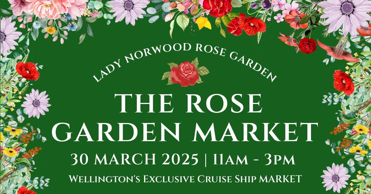 The Rose Garden Market