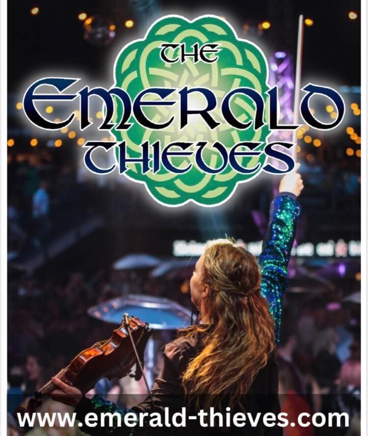 The Emerald Thieves - St. Patricks Weekend 16th March