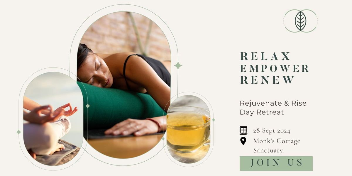 Rejuvenate & Rise Day Retreat