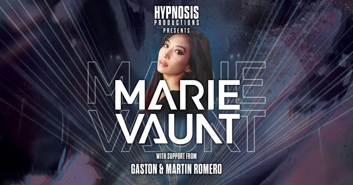 HYPNOSIS PRODUCTIONS presents: MARIE VAUNT