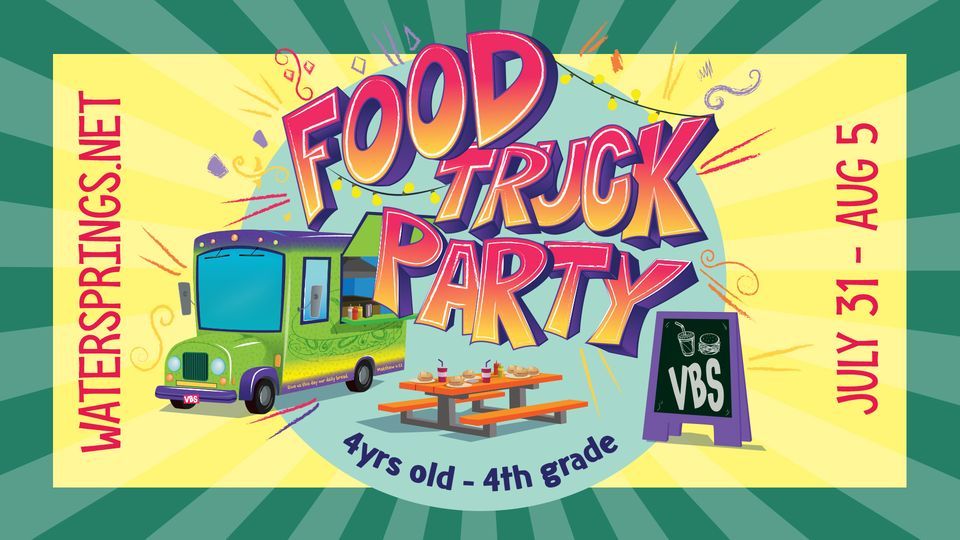 VBS Food Truck Party