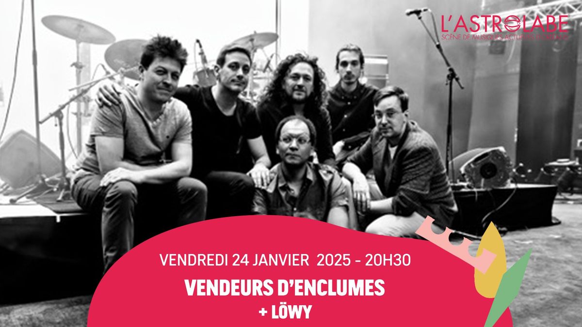 VENDEURS D\u2019ENCLUMES + L\u00d6WY | L'ASTROLABE-ORL\u00c9ANS