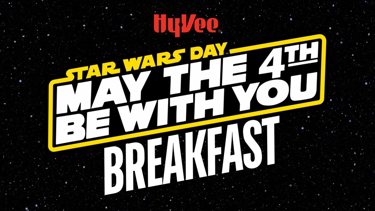 Star Wars Day Breakfast: 5\/4