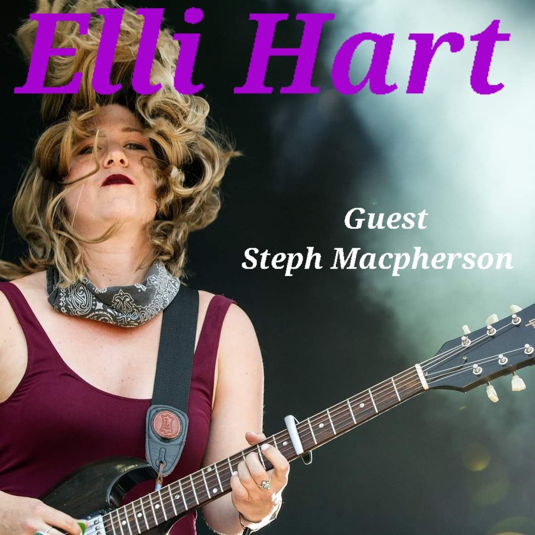 The Musical Garden presents Elli Hart w guest Steph Macpherson 