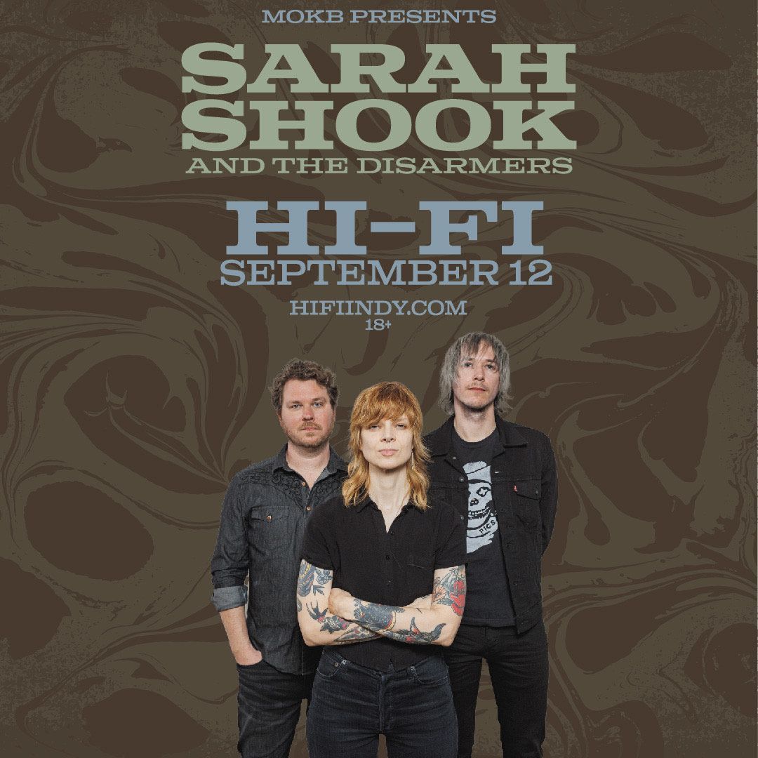 Sarah Shook & the Disarmers (18+)