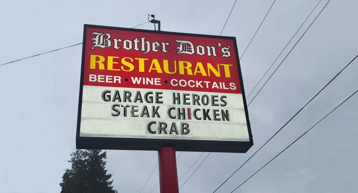 Garage Heroes at Brother Don's with other sumptuous fare!