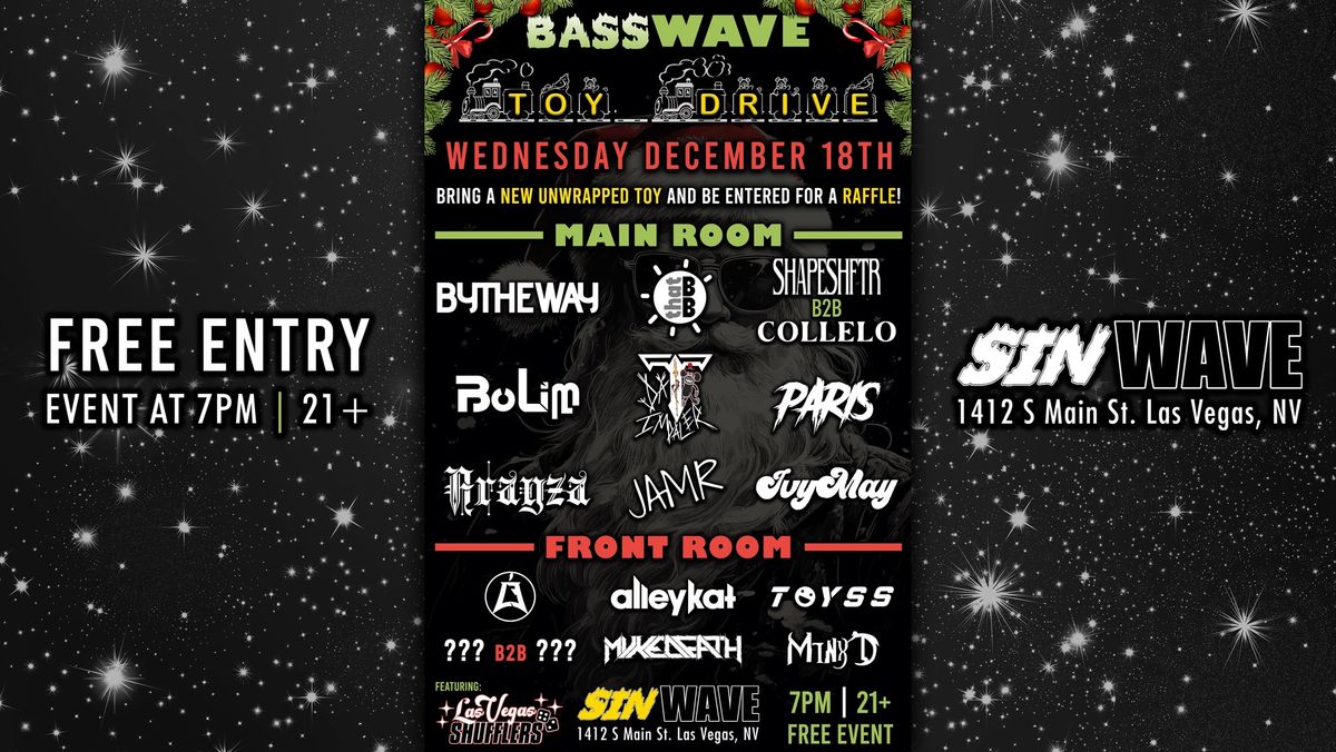 BASSWAVE - Toy Drive